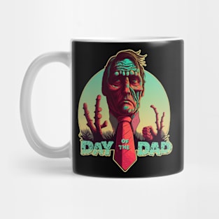 Day of the Dad - Pop Zombie - Father's Day Design Mug